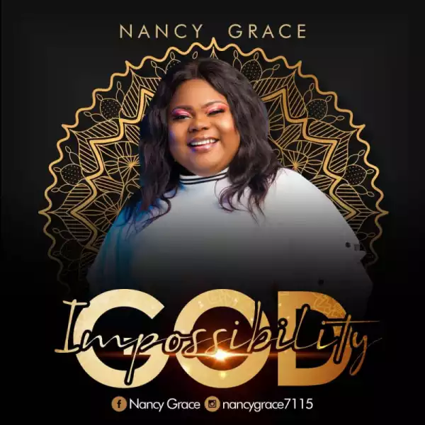 Nancy Grace - Impossibility God
